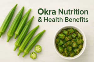 Okra Nutrition Facts & 13 Top Health Benefits: Unlock the Power of This Superfood🌿✨