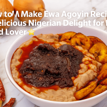 Ewa Agoyin recipe