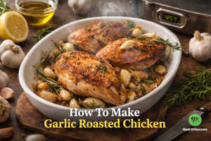 How To Make Garlic Roasted Chicken – The Delicious Flavor-Packed Recipe🧄🍗🌟