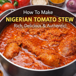 Nigerian Tomato Stew