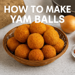 How to make Yam Balls: The Ultimate Delicious & Powerful Guide🥔✨ 14 How to make Yam Balls