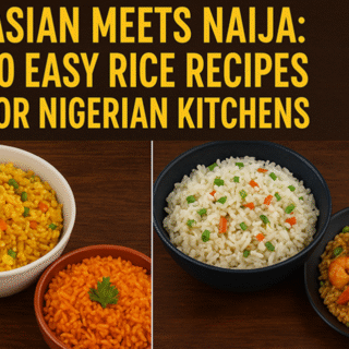 Asian Meets Naija rice recipes