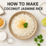 Coconut Jasmine Rice