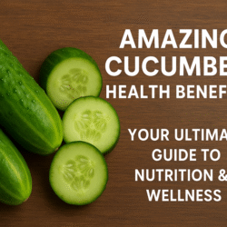 Cucumber health benefits