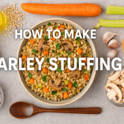How to make Barley Stuffing
