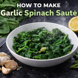 Garlic Spinach Sauté