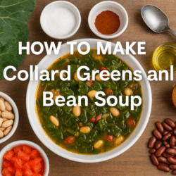 How to make Collard Greens and Bean Soup