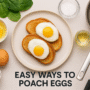 how to make poached eggs