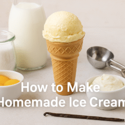 how to make homemade ice cream