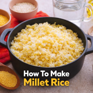 How To Make Millet Rice: The Delicious Grain Recipe 🌾🍚 19 How To Make Millet Rice