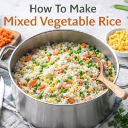 How To Make Mixed Vegetable Rice
