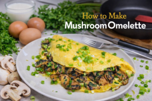 How To Make Mushroom Omelette – The Delicious Power Breakfast Recipe🍄‍🟫🥚