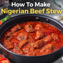 Nigerian Beef Stew