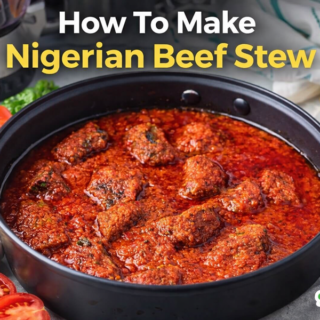 Nigerian Beef Stew