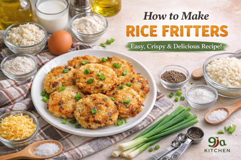 How To Make Rice Fritters: Crispy Delicious Recipe ⭐🍚 - 9jakitchen ...