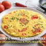 Tomato Omelette