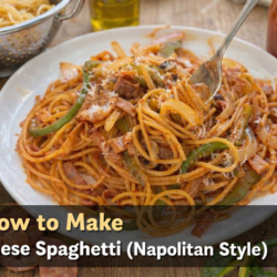 Japanese Spaghetti (Napolitan Style)