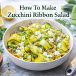 How To Make Zucchini Ribbon Salad