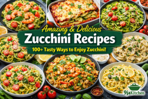 Zucchini Recipes: Amazing Guide to Cooking Zucchini in 100+ Tasty Ways🥒🌟