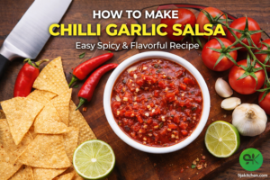 How To Make Chilli Garlic Salsa: A Bold, Flavor-Packed Homemade Recipe🌶️🔥