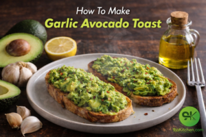 How To Make Garlic Avocado Toast – Delicious Power Breakfast Recipe🥑🍞