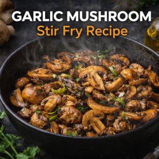 Garlic mushroom stir-fry