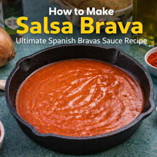 How To Make Salsa Brava: Authentic Spanish Bravas Sauce Recipe🌶️ 18 Salsa Brava