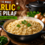 Garlic Rice Pilaf
