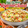 Nigerian Salad