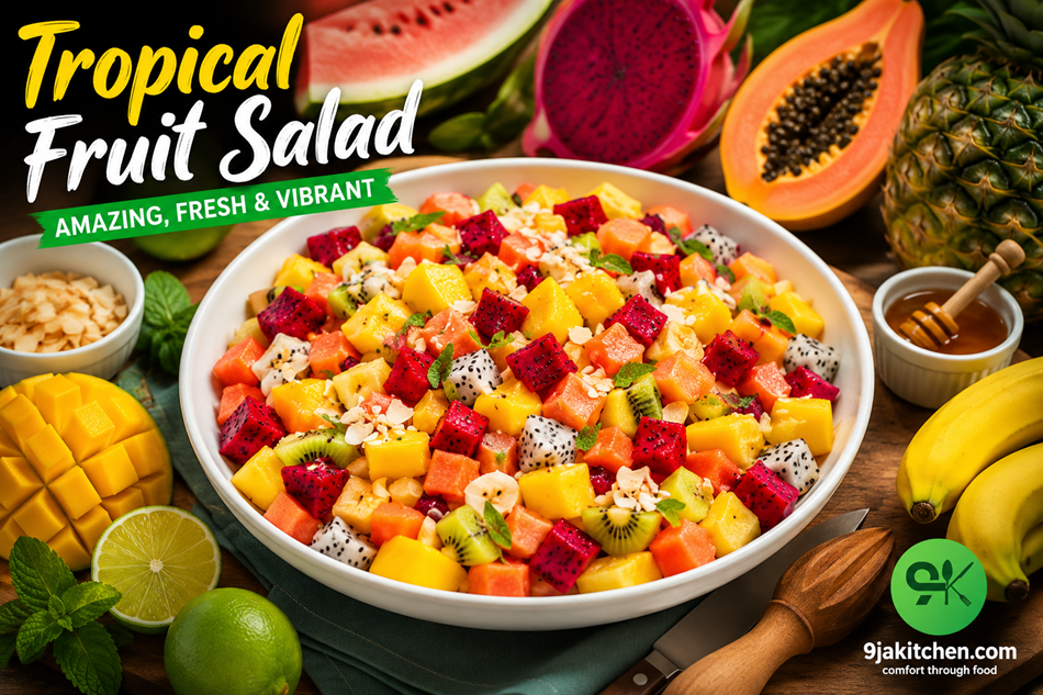 Tropical Fruit Salad